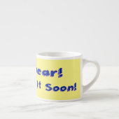 Ja, liebe ich wird es bald aufschieben Woche repar Espressotasse (Rechts)