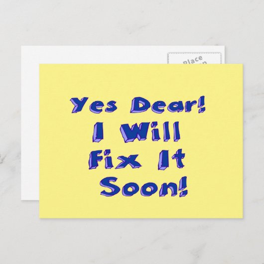 Ja, liebe ich wird es bald aufschieben Woche repar Postkarte (Vorne/Hinten)