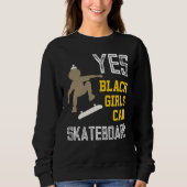 JA MÄDCHEN KÖNNEN SKATEBOARD Cooles Afro Skater Gi Sweatshirt (Vorderseite)