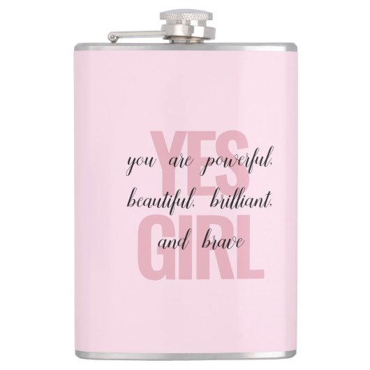 Ja Mädchen Sie sind schöne Motivierend Girl Print Flachmann (Vorderseite)