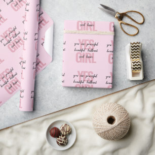 Ja Mädchen Sie sind schöne Motivierend Girl Print Geschenkpapier