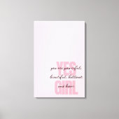 Ja Mädchen Sie sind schöne Motivierend Girl Print Leinwanddruck (Vorderseite)