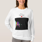 Ja, mir ist kalt T-Shirt (Vorderseite)