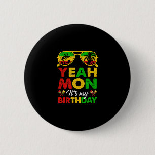 Ja Mon Jamaicanischer Jamaika Geburtstagsfeier Mäd Button