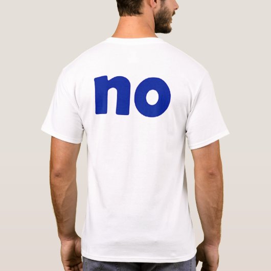 ja oder nein T-Shirt (Rückseite)