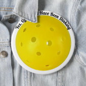 "Ja, Offizier bin ich Dinking" Pickleball gewesen Button (Beispiel)
