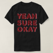 Ja, okay 1 T-Shirt (Design vorne)