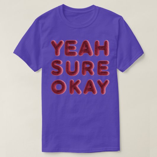 Ja, okay 3 T-Shirt (Design vorne)