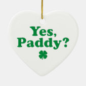 Ja Paddy Funny St. Paddy's Day Keramik Ornament (Hinten)