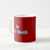 Ja pfui Deifi bayrisch bayerisch Bayern Kaffeetasse (Vorderseite Links)