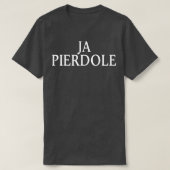 Ja Pierdole Flag Polen Eagle Kurwa Polska T-Shirt (Design vorne)