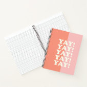 Ja! Positiv Aufblühen Inspirierend Rosa und Korall Notizblock (Innenseite)