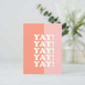 Ja! Positiv Aufblühen Inspirierend Rosa und Korall Postkarte (Stehend Vorderseite)