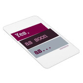 Ja. Schon bald... LILA MAGNET (Rechte Seite)