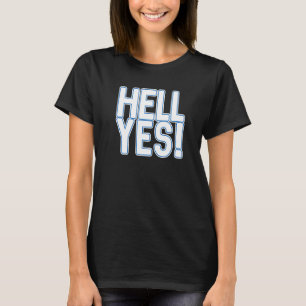 Ja Schottische Unabhängigkeit Weiß Und Blau Tex T-Shirt