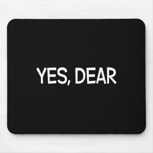 Ja Sehr geehrter Irony Spaß Spaß Mousepad (Vorne)