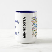 Ja sicher, du Betcha! Tasse (Zentrum)