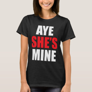 Ja, sie ist mein Matchpaar - Coole Outfit T-Shirt