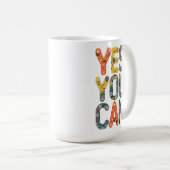Ja, Sie können Kaffeetasse (VorderseiteRechts)