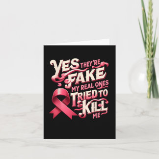 Ja, sie sind Fake meine echten Ones Pink Ribbon Br Karte