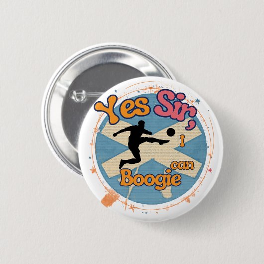 Ja Sir, ich kann mit Fußballern Boogie  Button (Vorne & Hinten)