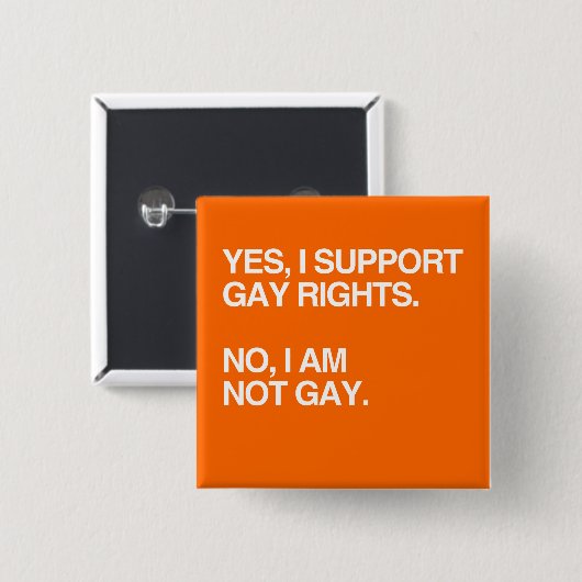 JA STÜTZE ICH RECHTE DER HOMOSEXUELLEN BUTTON (Vorne & Hinten)