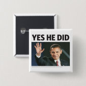 Ja tat er: Obama-Sieg-Knopf Button (Vorne & Hinten)