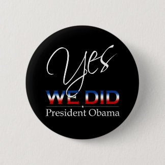 JA taten wir Obama - runden Knopf Button