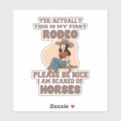 JA, TATSÄCHLICH IST DAS MEIN ERSTER RODEO BITTE NU AUFKLEBER (Blatt)