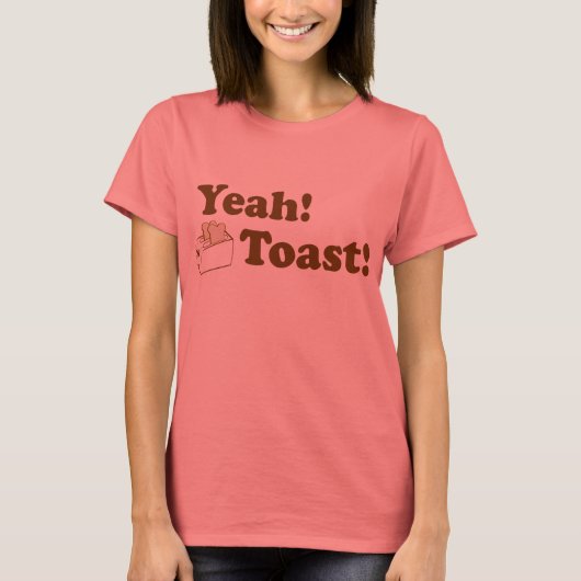 Ja! Toast! T-Shirt (Vorderseite)