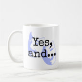 "Ja, und..." + Dramasken, Thespian's Improv Kaffeetasse (Links)