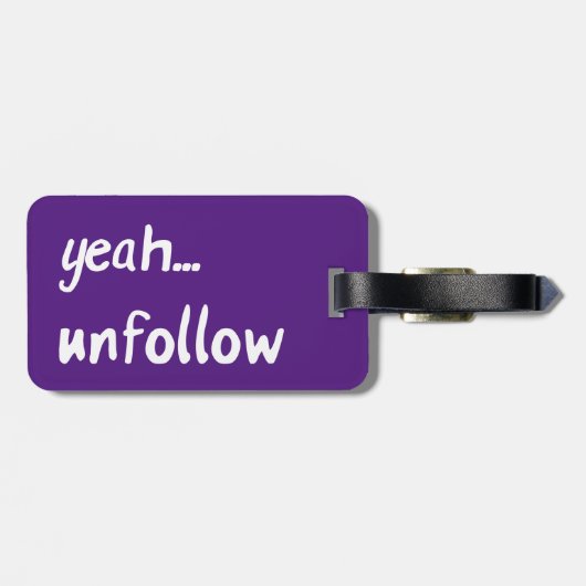 Ja Unfollow Gepäckanhänger (Rückseite horizontal)