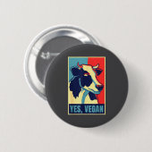 Ja Vegan Kuh Obama Hoffnung Stil Pflanzlich Ethisc Button (Vorne & Hinten)