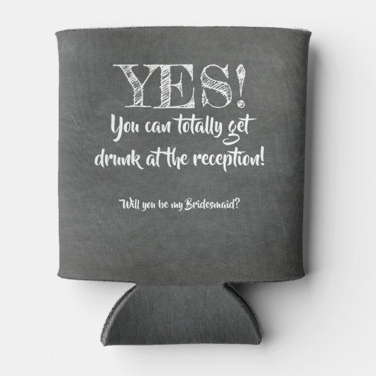 Ja! - Vorschlag Funny Bridesmaid Dosenkühler (Vorderseite)
