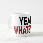 Ja was auch immer! kaffeetasse (Vorderseite Links)