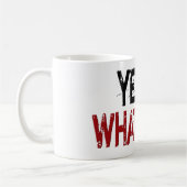 Ja was auch immer! kaffeetasse (Links)