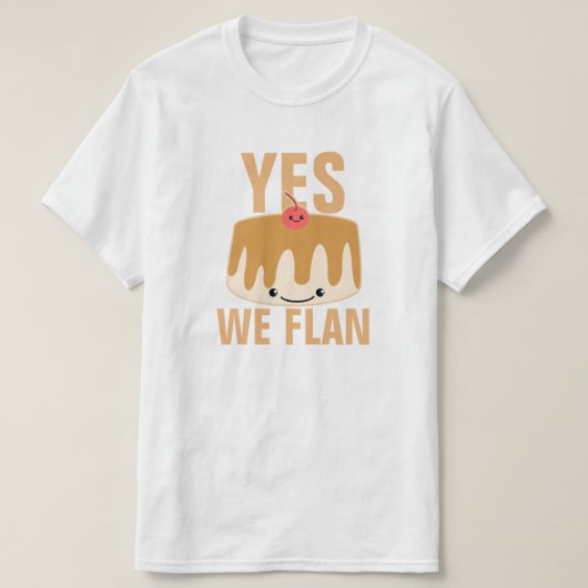 Ja wir Flan T-Shirt (Design vorne)