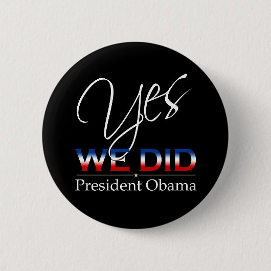 JA Wir Haben Obama - Rundbutton Button (Vorderseite)