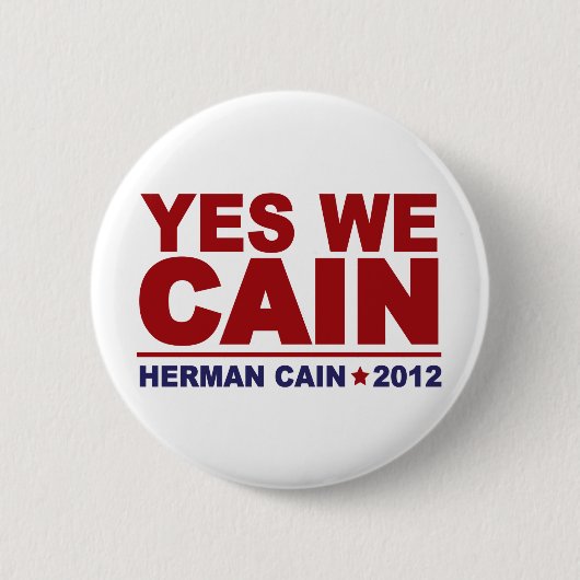 Ja wir Kain Herman Kain 2012 Button (Vorderseite)