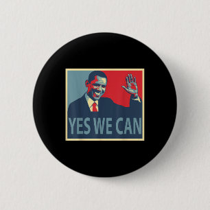 Ja, wir können Barack Obama Präsident Button