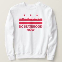 Ja, wir können Washington Dc-Staaten jetzt Flaggen Sweatshirt