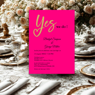 Ja, wir machen Hot Pink Gold Hochzeit Einladung