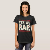 Ja wir rappen T-Shirt (Vorne ganz)