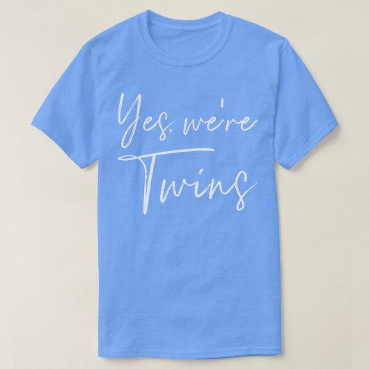 Ja, wir sind Zwillinge T-Shirt (Design vorne)