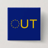 JA ZU BREXIT, Großbritannien "HERAUS" des Button (Vorderseite)