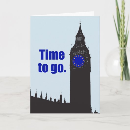 JA ZU BREXIT "Time to go" EU-Flagge Big Ben Uhr: Karte (Vorderseite)