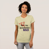 Ja zu Entschließung 653 T-Shirt (Vorne ganz)