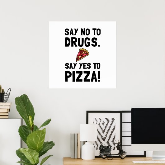 Ja zu Pizza Poster (Heimbüro)
