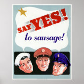 Ja zur Wurst sagen Poster (Vorne)