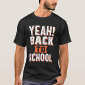 Ja! Zurück zur Schule T-Shirt (Vorderseite)